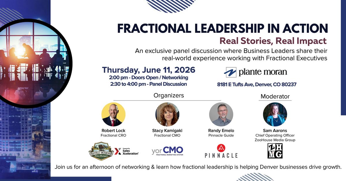 FRACTIONAL LEADERSHIP IN ACTION Denver, CO - Real Stories, Real Impact