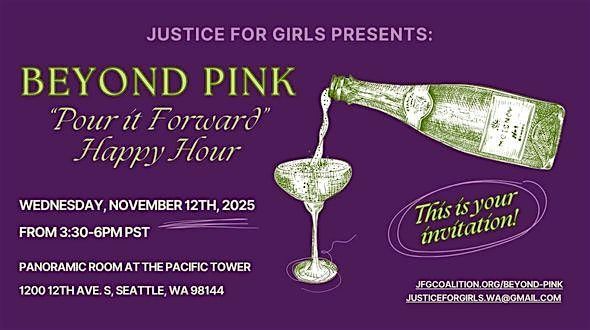 Justice for Girls Presents: Beyond Pink