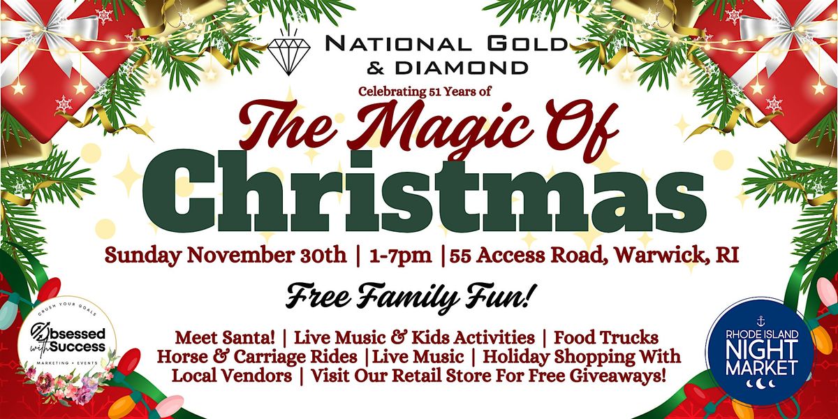 National Gold & Diamond Presents: The Magic of Christmas!