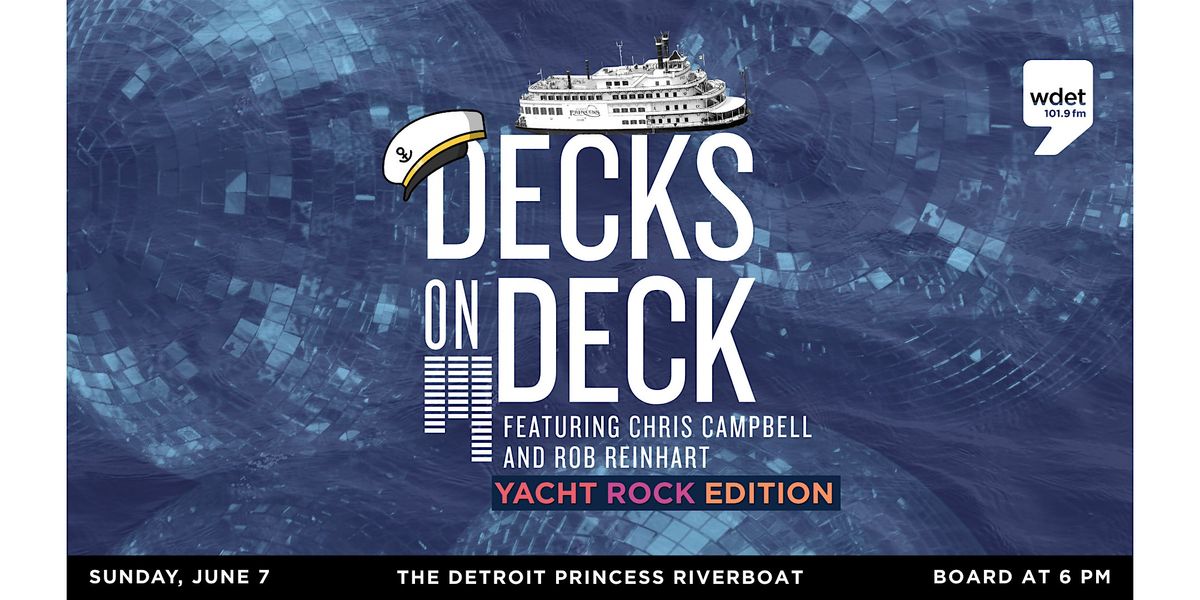 DECKS ON DECK: YACHT ROCK EDITION