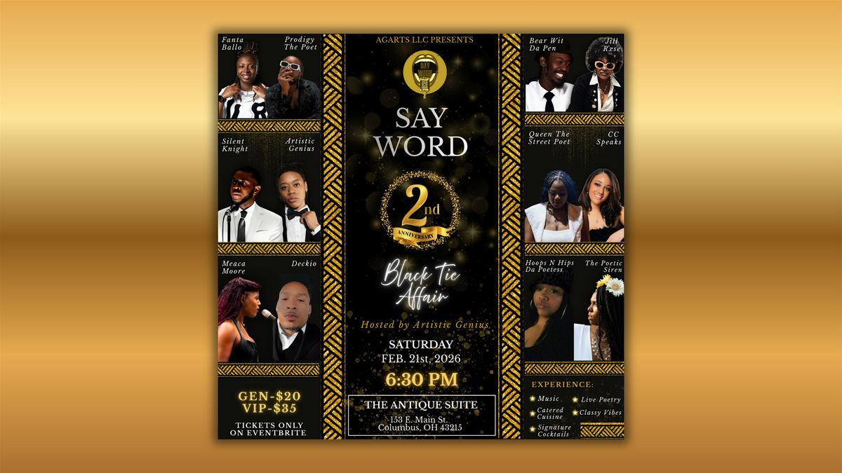 SAY WORD WEDNESDAYS | 2 YEAR ANNIVERSARY (BLACK TIE AFFAIR)