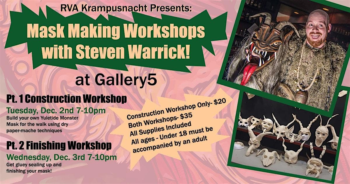 RVA Krampusnacht presents: Mask Making Workshops with Steven Warrick!
