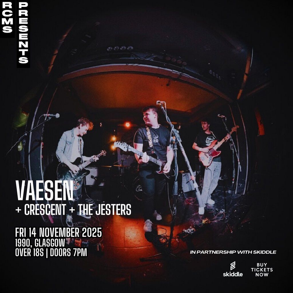 Vaesen + Crescent + The Jesters