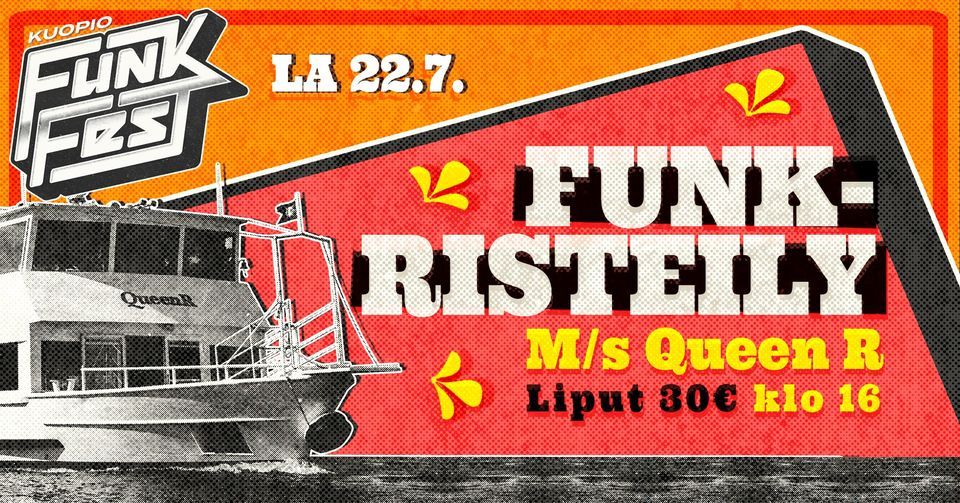 Kuopio Funk Fest: Funk -risteily