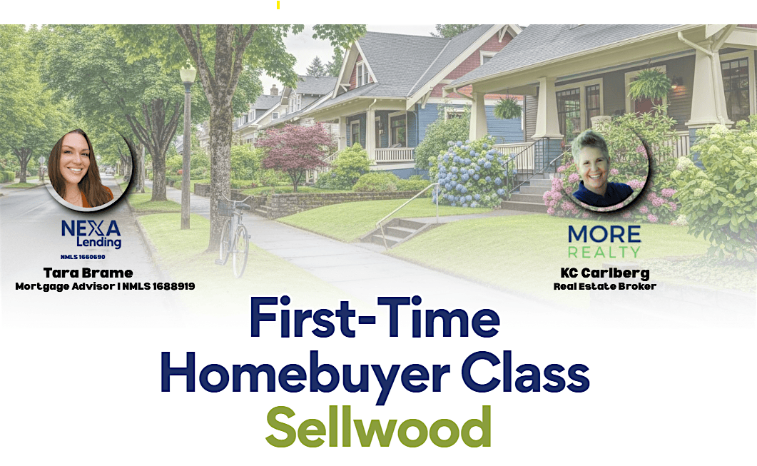 First Time Homebuyer Class - Sellwood - Portland