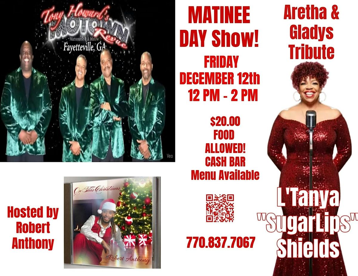 Tony Howard Motown Revue Lunchtime Matinee Show & Dance Party @ Showtime 12