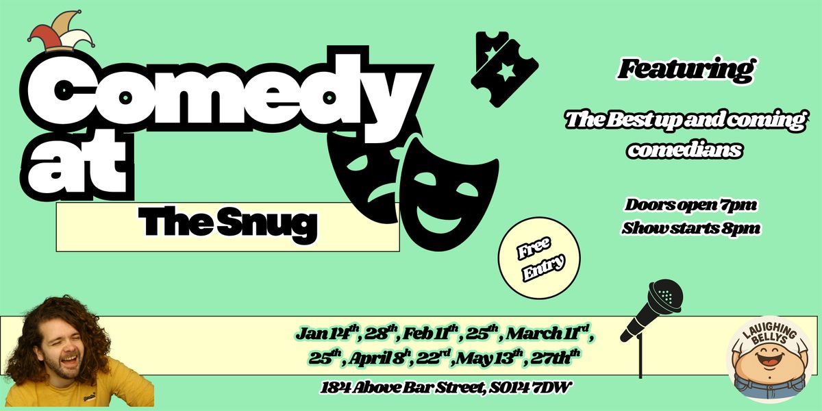 Laughing Bellys at The Snug