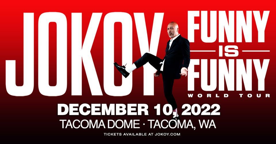 Jo Koy - Tacoma, WA | Funny is Funny World Tour  2022