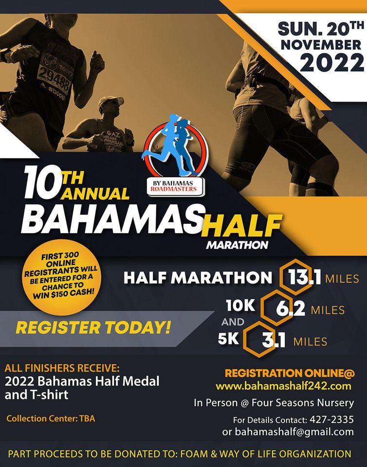 Bahamas Half Marathon, 10K & 5K Arawak Cay, Nassau, The Bahamas