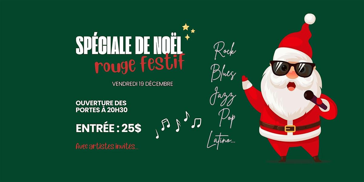 Sp\u00e9ciale de No\u00ebl en rouge festif | Musique live avec artistes invit\u00e9s