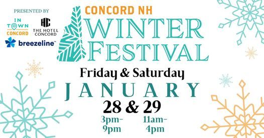 Concord NH Winter Festival Downtown Concord January 28 to January 29