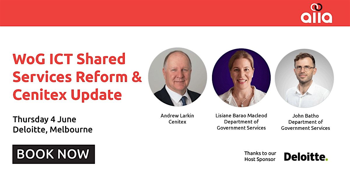 WoG ICT Shared Services Reform & Cenitex Update at Deloitte Australia ...