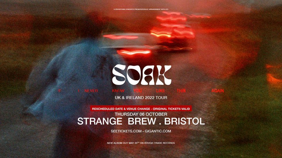 soak-at-strange-brew-bristol-strange-brew-bristol-en-october-6-2022