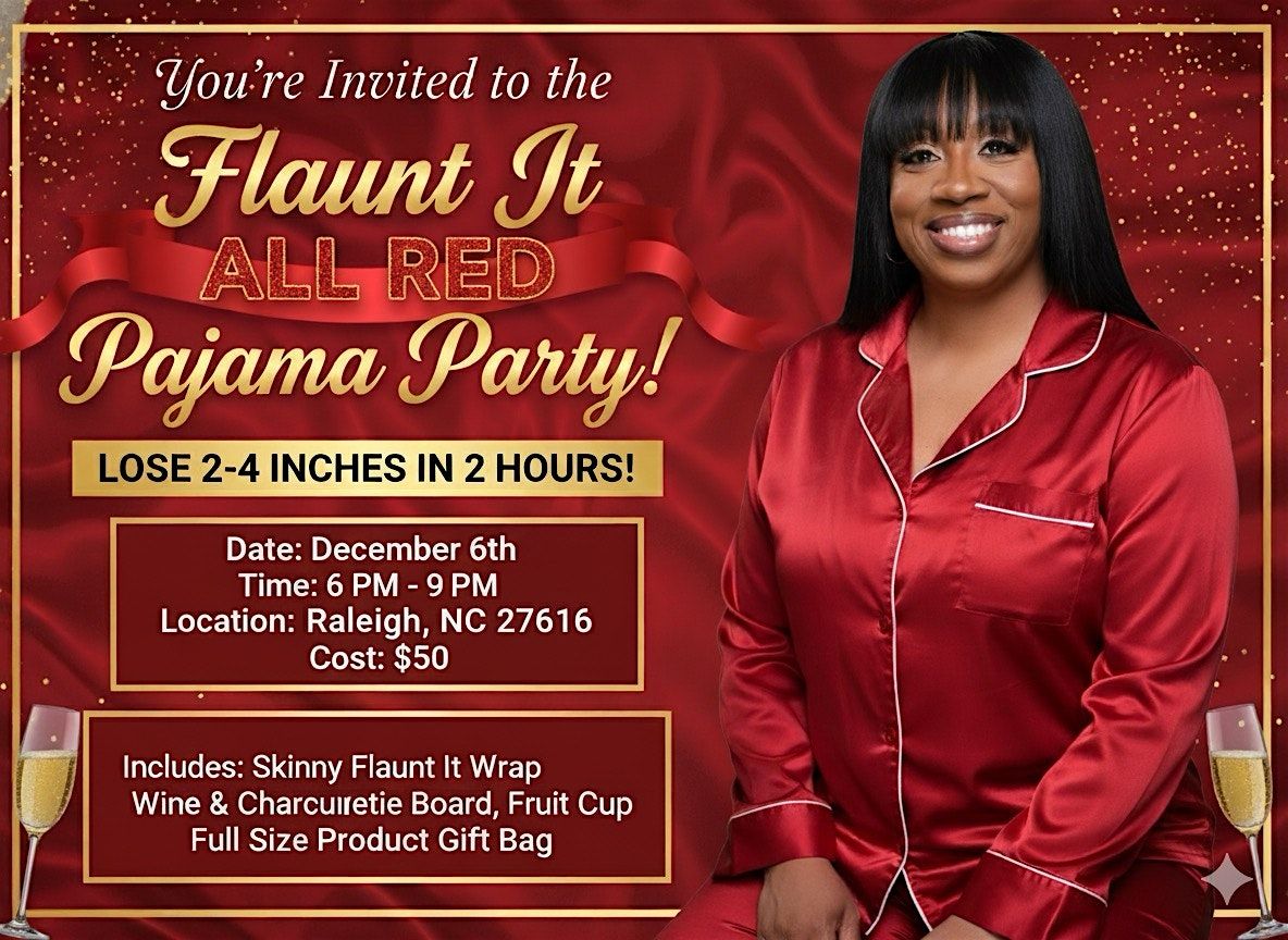 Flaunt It All Red Pajama Mixer. Free Gift Bags