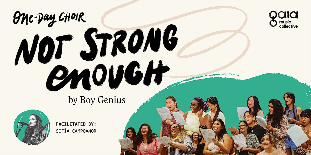 "Not Strong Enough" - boygenius | One-Day Choir