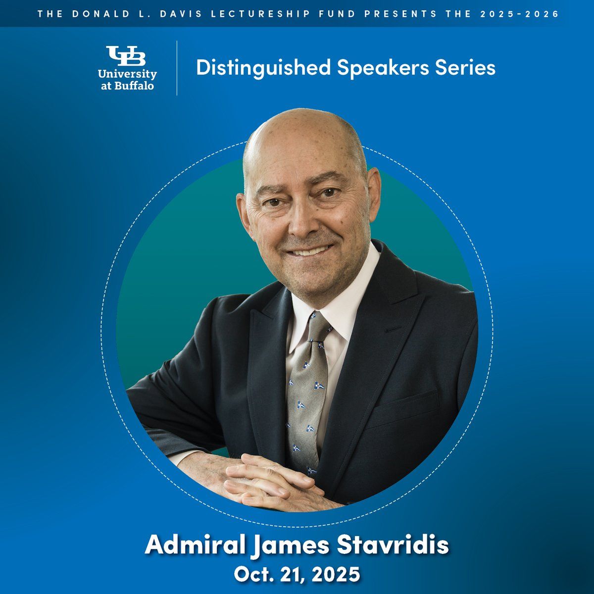 UB Distinguished Speakers Series - Admiral James Stavridis at UB Center for the Arts - Mainstage Theatre