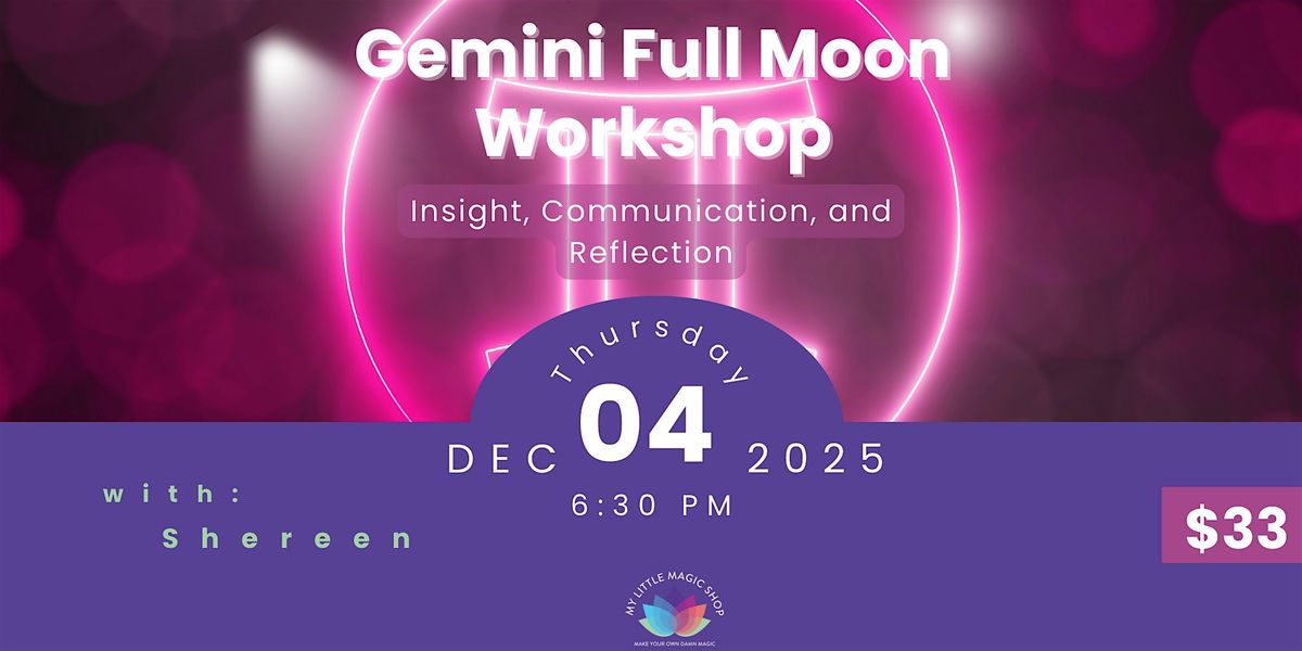 Gemini Full Moon Workshop \u2013 Astrology & Ritual with Shereen Campbell (NYC)