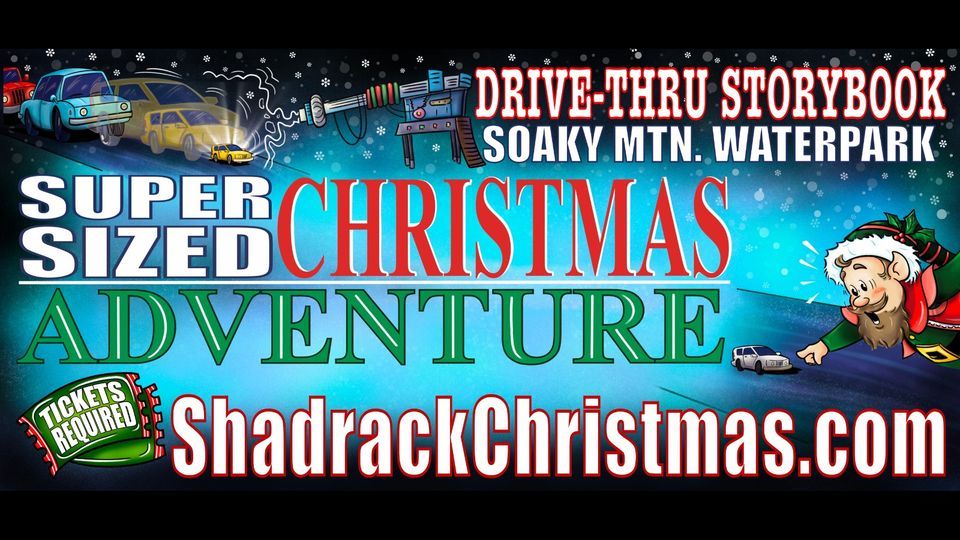 Christmas DriveThru Storybook Adventure at Soaky Mountain Waterpark