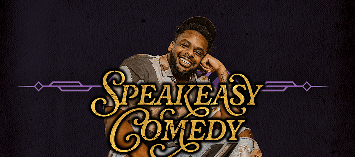 Speakeasy Comedy W\/ Dedrick Flynn (Beaverdale)