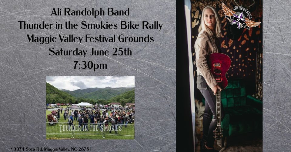 Ali Randolph Band @ Thunder In The Smokies Rally in Maggie Valley NC