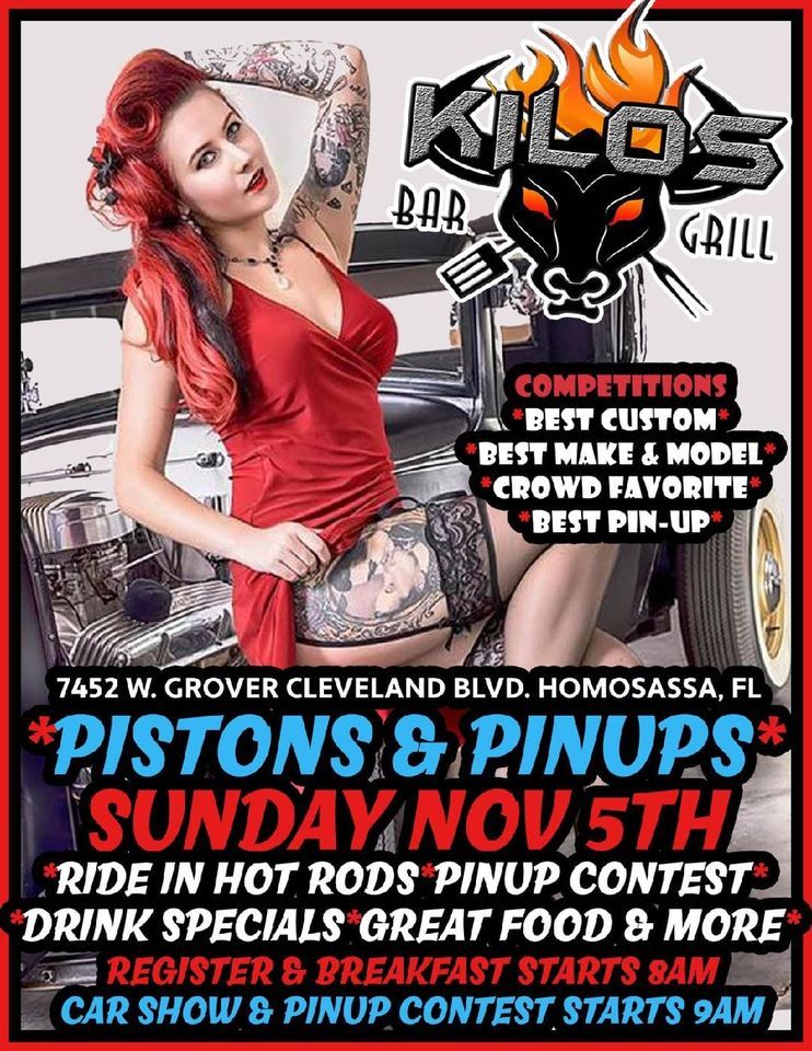 Pistons & Pinups Car Show Kilo's Bar & Grill, Homosassa, FL
