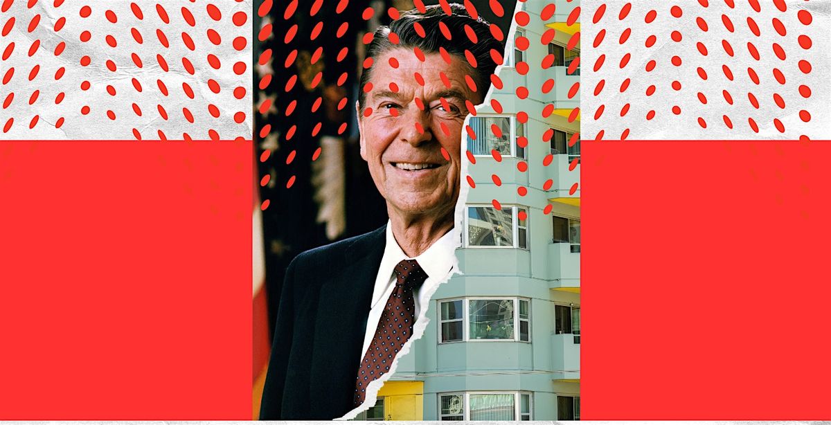 Presentation: How Ronald Reagan Caused the Housing Crisis in San Francisco