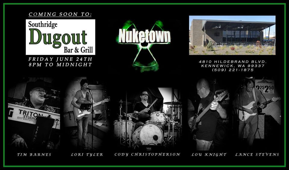 Nuketown live at Southridge Dugout | Southridge Dugout Bar & Grill ...