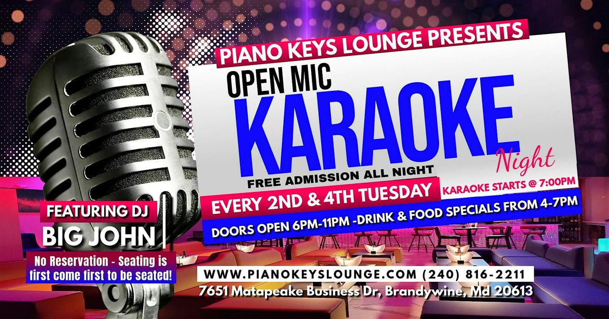 Tuesday Open Mic Karaoke @ Piano Keys Lounge \/w D j Big John 2nd & 4th Tue