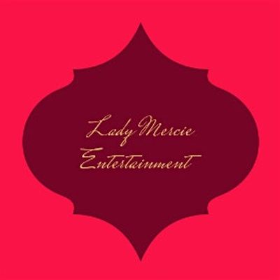 Lady Mercie Entertainment