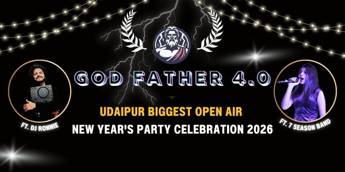 God Father 4.0 - New Year Party in Udaipur 2026