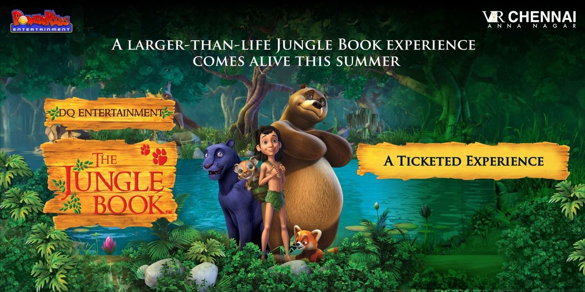 VR CHENNAI - The Jungle book Summer spectacle