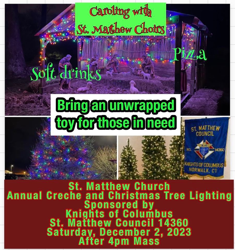 St Matthew Creche Blessing and Christmas Tree Lighting St. Matthew