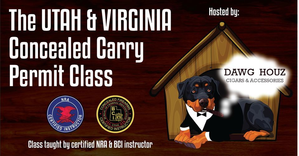 Utah/Virginia Concealed Carry Permit Class 318 Bypass Rd