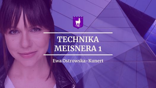 Technika Meisnera 1 \u2014 Ewa Ostrowska-Kunert