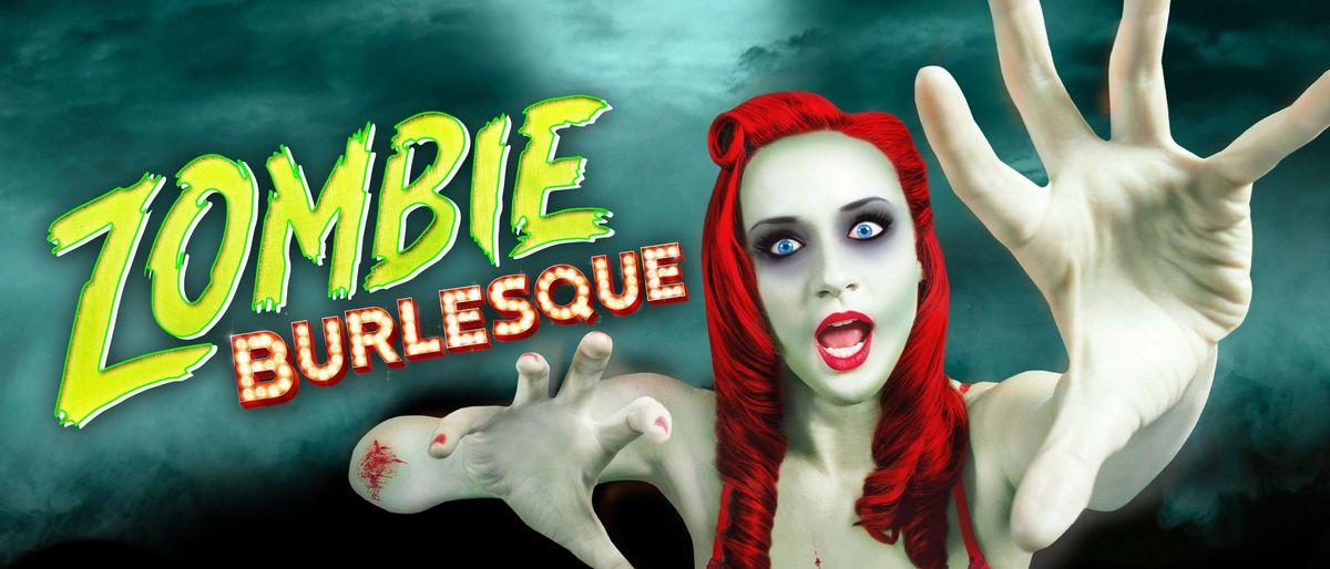 Zombie Burlesque - Las Vegas