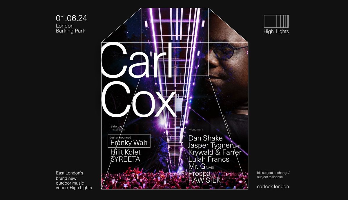 Parking Carl Cox (21+) with Syreeta