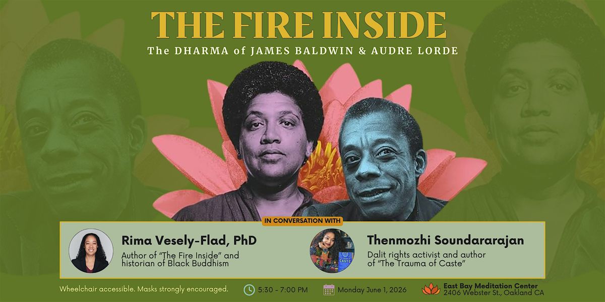 The Fire Inside: The Dharma of James Baldwin and Audre Lorde