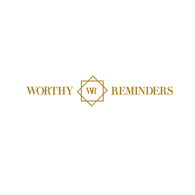 Worthy Reminders, LLC