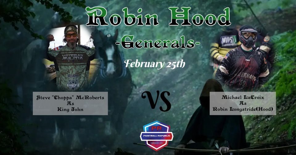 Robin Hood Big Game Paintball Republic MS, Gulfport, MS February 25