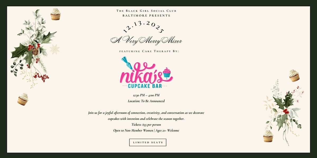 A Very Merry Mixer  Featuring Cupcake Therapy