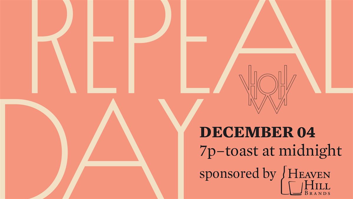 Celebrate Repeal Day under Whiskey Row at Hell or High Water