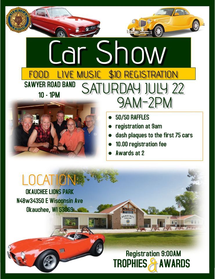 Okauchee Legion Annual Car Show Okauchee Lions Park, Oconomowoc, WI July 22, 2023