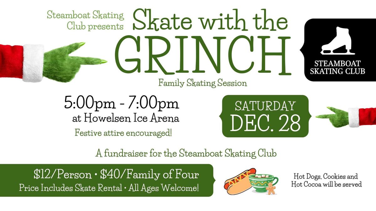 Skate with the Grinch 2024 285 Howelson Pkwy, Steamboat Springs, CO