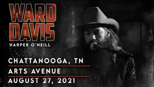 ward davis (chattanooga, tn) arts avenue, lookout mountain, ga august 27, 2021 ward davis (chattanooga, tn)