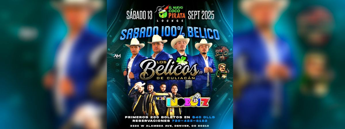 LOS BELICOS DE CULIACAN & INOBOIZ