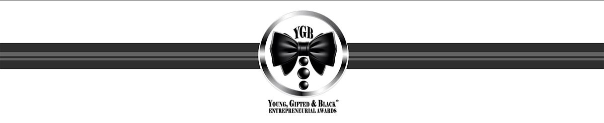 2026 Young, Gifted & Black\u2122 Entrepreneurial Awards Black Tie Fundraiser