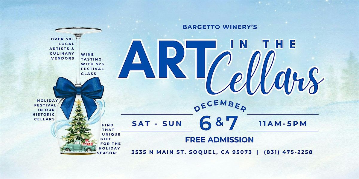 Bargetto Winery's 33rd Annual Art in the Cellars
