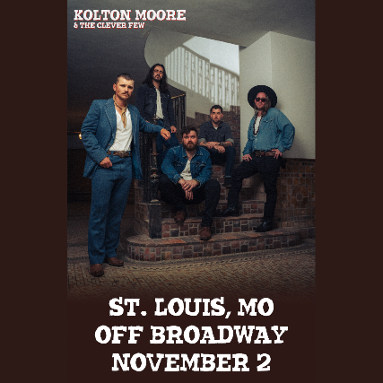 Kolton Moore & The Clever Few: The Place That I Call Home Tour in St. Louis