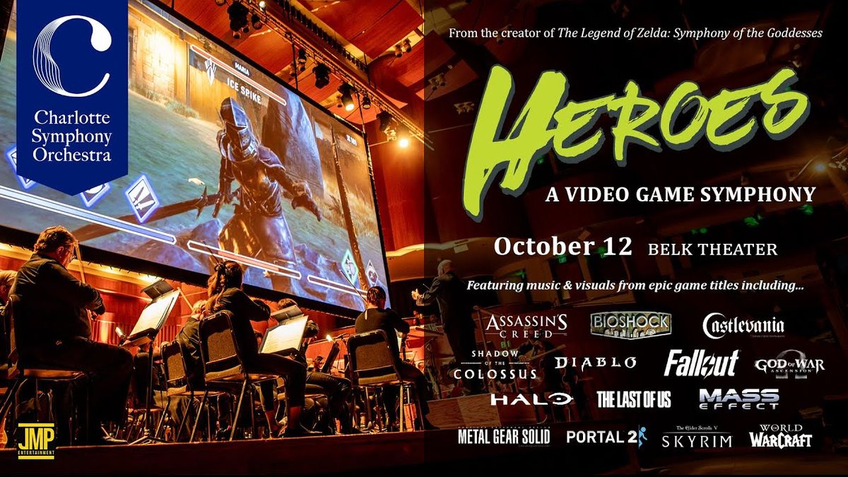 Heroes: A Video Game Symphony