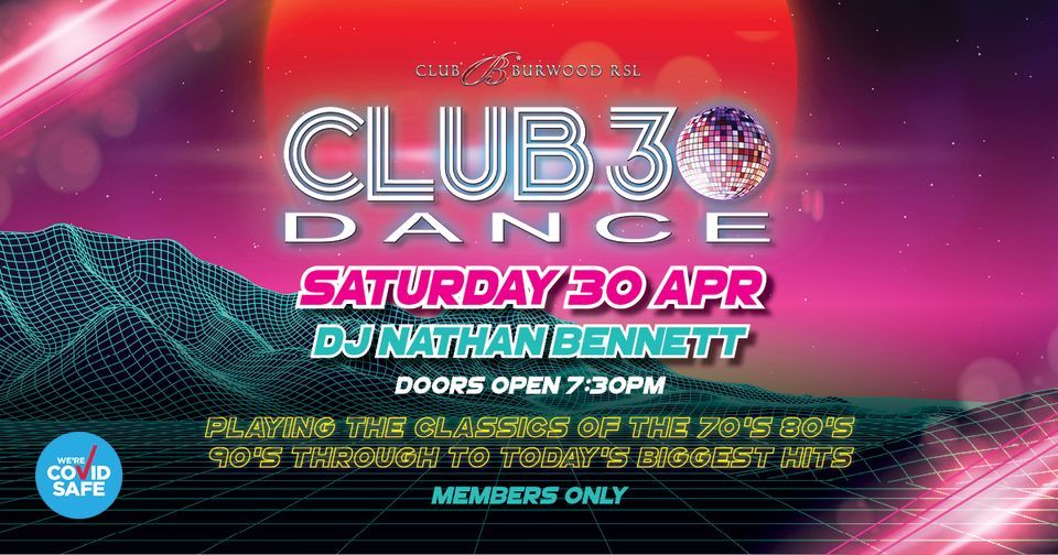 Club 30 with DJ Nathan Bennett